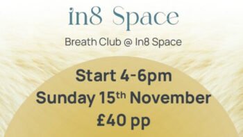 Breathclub at In8Space Nov 15th